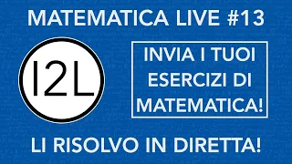 Come *SUPERARE* il TEST: Quiz COMMENTATI | Matematica Live | I2L