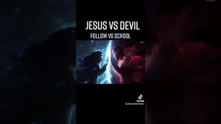 Jesus VS Devil