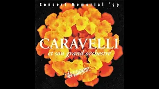 Caravelli - Concert Memorial '99