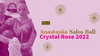 Anastasiia Salos Ball 2022 - Crystal Rose Minsk 2022