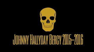 Johnny Hallyday Live Bercy 2015-2016 Multicam