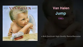 Van Halen – Jump – 1983 [HQ Remix/Remaster]