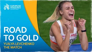 The PERFECT Performance - Road to Gold: Yuliya Levchenko | The Match