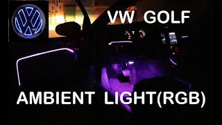 Ambient light. Tutorial for VW Golf