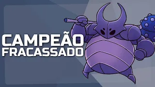 COMO DERROTAR O CAMPEÃO FRACASSADO – Hollow Knight (Dicas)