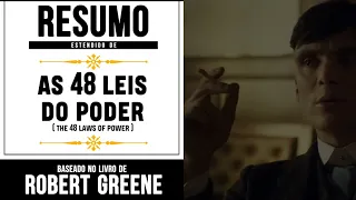 AS 48 LEIS DO PODER - ROBERT GREENE | RESUMO COMPLETO