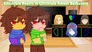 Glitchtale Reacts to Glitchtale Amber Backstory