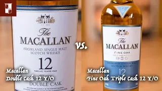 The Macallan Double Cask 12 Years Old vs. Macallan Fine Oak Triple Cask 12 Years Old