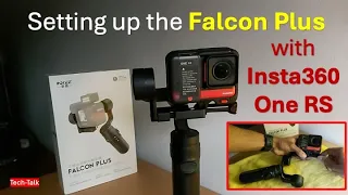 Falcon Plus gimbal with the Insta360 One RS action camera