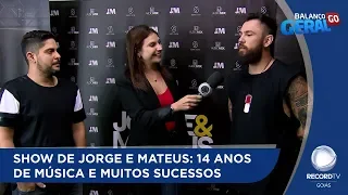 SHOW DE JORGE E MATEUS: 14 ANOS DE MÚSICA E MUITOS SUCESSOS