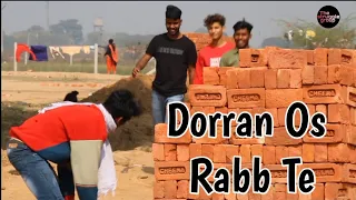 Dorran os rabb te || Cover video || A Kay || The struggle group