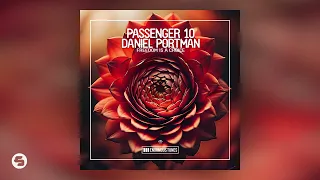 Passenger 10 & Daniel Portman - Freedom Is A Choice