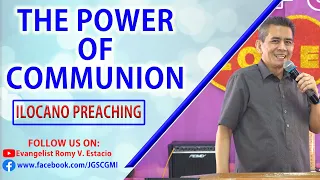 (ILOCANO PREACHING) THE POWER OF COMMUNION