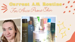 Current AM Skincare Routine | For Acne Prone Skin | On a "good skin day" | 8 Step | Korean Skincare