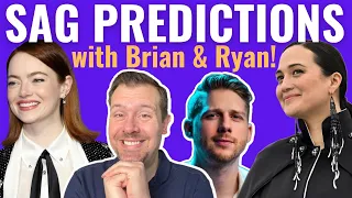 Final SAG Awards Predictions with Brian & Ryan!