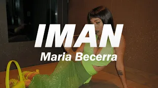 Maria Becerra - IMAN 💖(Letra)