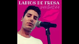 Dani Galera -🎶🔥Labios de Fresa (Pop 2022)