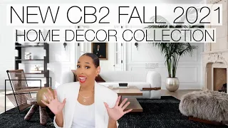 CB2 NEW HOME DECOR FOR FALL 2021