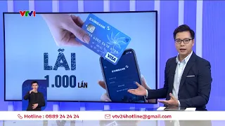 Vụ vay 8,5 triệu lãi thành 8,8 tỷ: Các ngân hàng có tính lãi như Eximbank? | VTV24