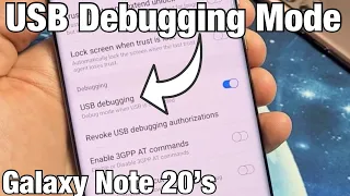 Galaxy Note 20's: How to Turn On "USB Debugging Mode"