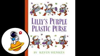 Lilly's Purple Plastic Purse (Read Aloud in HD)