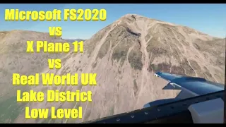 MS Flight Sim 2020 UK update VS X Plane11 VS real life Lake District low level in fast jets