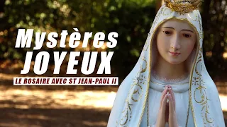 Chapelet Mystères joyeux - Le Rosaire avec St Jean-Paul II