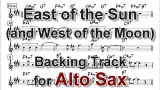 East of the Sun - Backing Track with Sheet Music for Alto Sax