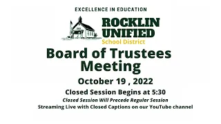 Rocklin Unified School District Board of Trustee's Meeting - October 19, 2022