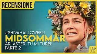 MIDSOMMAR: Ari Aster, tu mi turbi! (Pt. 2)  - #ShivaHalloween