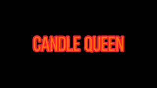 Candle Queen || Edit Audio
