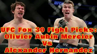 UFC on FOX 30 Fight Picks: Aubin-Mercier v Hernandez