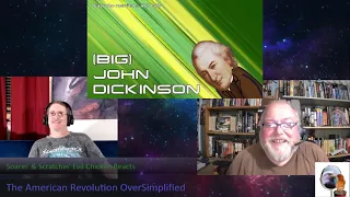 Soarin' & Scratchin' React to The American Revolution Oversimplified (Part 1)