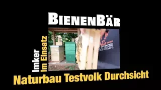 Naturbau Testvolk Durchsicht Imkerei - Folge 42 -