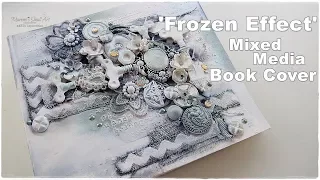 Frozen Effect Mixed Media Book Cover Tutorial ♡ Maremi's Small Art ♡