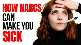 Unveiled: How Living With a Narcissist Can Literally Make You Sick