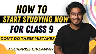 How To Start Studying for Class 9 Now? Class 9 2021 Strategy for All Subjects | Score 95+ in Class 9