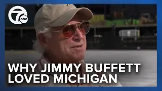 Jimmy Buffett talks about his love for Michigan in a 2014 interview
