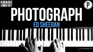 Ed Sheeran - Photograph Karaoke LOWER KEY Slowed Acoustic Piano Instrumental Cover Lyrics