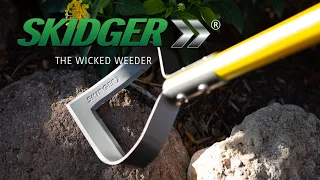 Skidger® - Xtreme Weeder