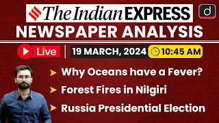 Newspaper Analysis | The Indian Express | 19 March 2024 | Drishti IAS English