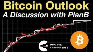 Bitcoin Outlook (A Discussion with PlanB)