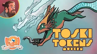 Toski Tokens | MTG Modern | Much Abrew About Nothing