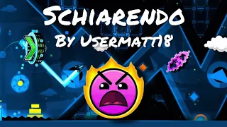 Schiarendo By Usermatt18 | [Geometry Dash 2.11]