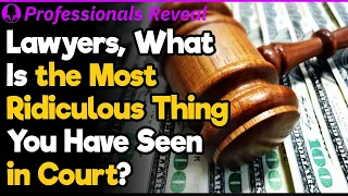 Craziest Things That Went Down in Court | Professionals Stories #72