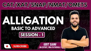 Alligations Session 01 || CAT Preparation 2022 || Quantitative Aptitude || By Udit Saini #cat_2022