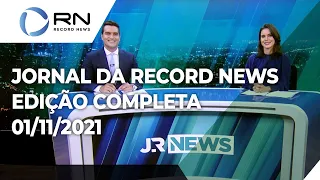 Jornal da Record News - 01/11/2021