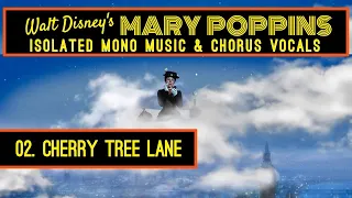 MARY POPPINS Isolated Score  02  CHERRY TREE LANE