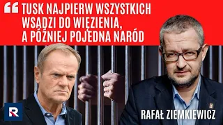 Ziemkiewicz: Tusk wszystkich wsadzi do więzienia, a później pojedna naród | Polska Na Dzień Dobry