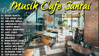 LAGU CAFE AKUSTIK "MESIN WAKTU" | FULL ALBUM TERBARU 2023